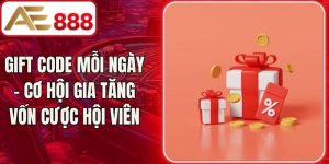 Gift Code Mỗi Ngày – Cơ Hội Gia Tăng Vốn Cược Hội Viên